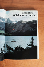 Canada's Wilderness Lands - Vintage book 1982