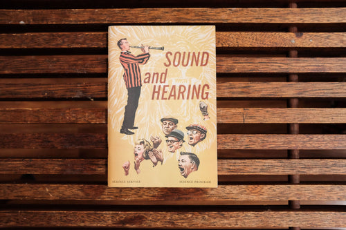 Science Sound and Hearing Book 1965