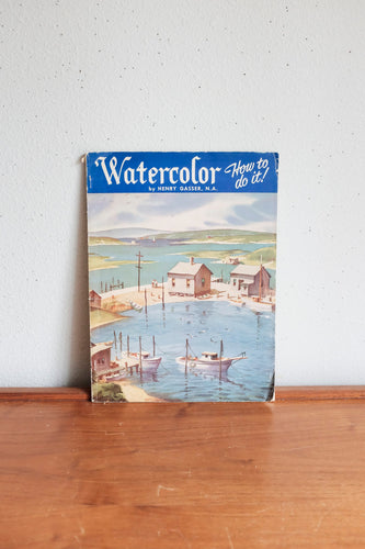 Watercolor How to Do it