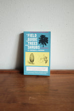 1972 Field Guide to Trees and Shrubs by George Petrides