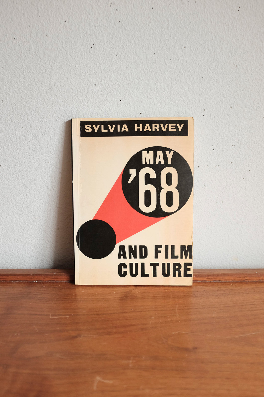 Rare May '68 and Film culture by Sylvia Harvey