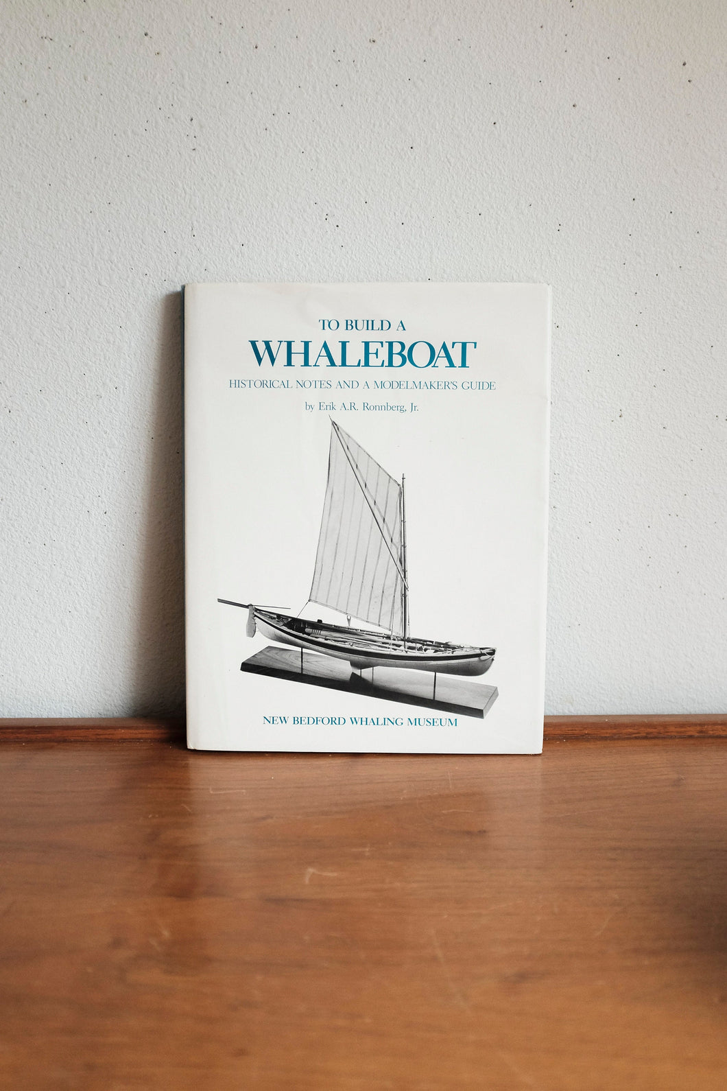 Vintage Book To Build a Whaleboat 1985