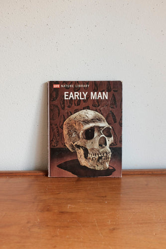 Vintage Early Man Nature Library Book 1965