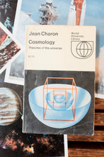Cosmology by Jean Charon 1973