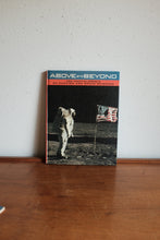 Above and Beyond The encyclopedia of Aviation and Space Sciences 1969